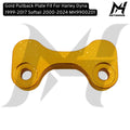 Gold Pullback Plate Fit For Harley Dyna 1999-2017 Softail 2000-2024 Pull Back Plate Dyna MH9900201