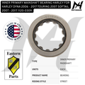 INNER PRIMARY MAINSHAFT BEARING HARLEY FOR HARLEY DYNA 2006 - 2017 TOURING 2007 SOFTAIL 2007 - 2017 1120-0309 OEM 9231 KODE 41 0111