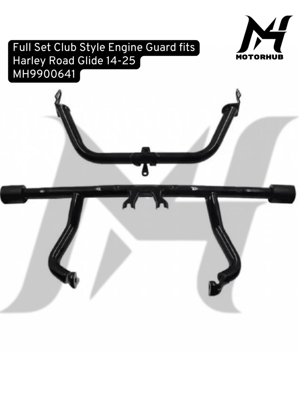 Full Set Club Style Engine Guard fits Harley Road Glide 14-25 MH9900641