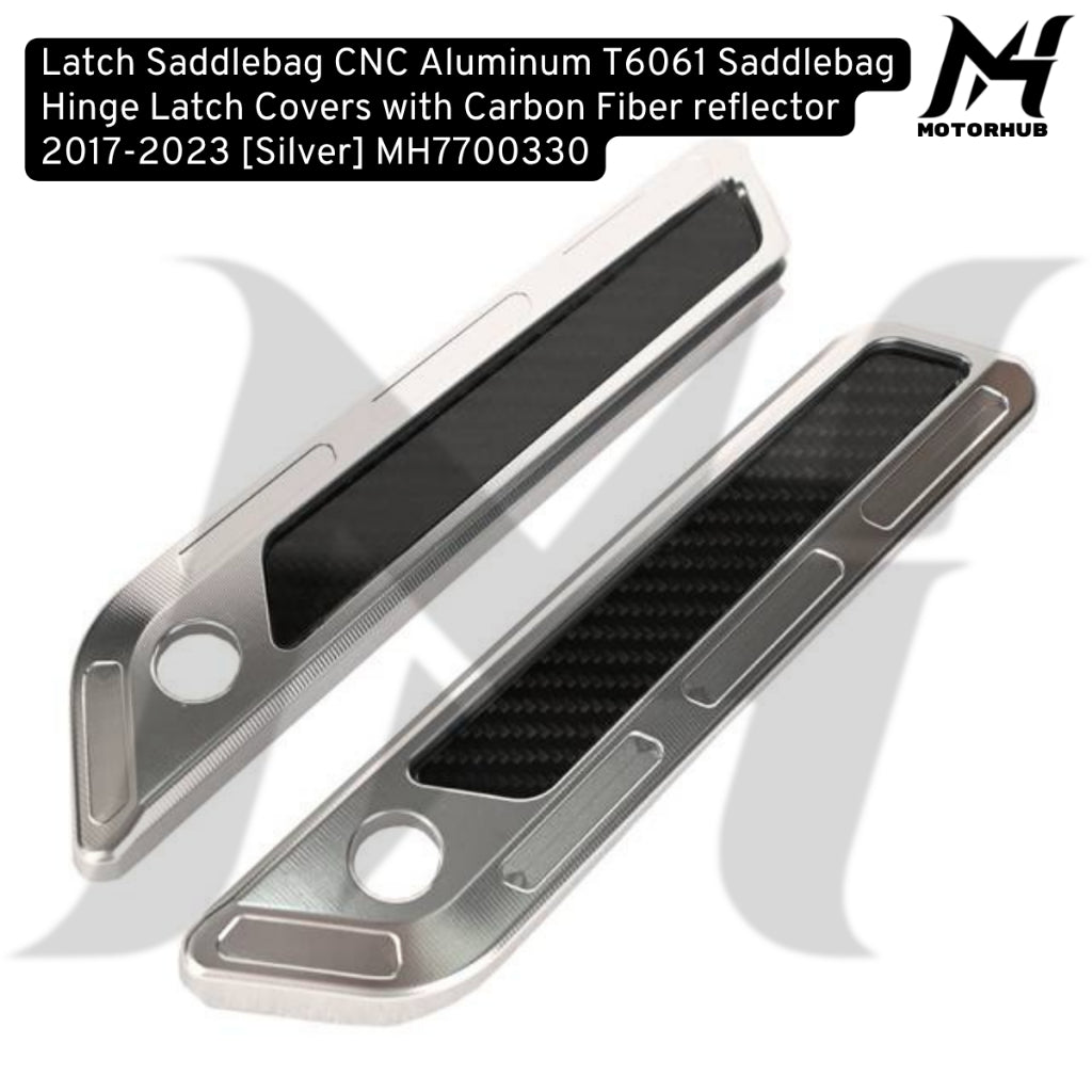 CNC Aluminum T6061 Saddlebag Hinge Latch Covers with Carbon Fiber reflector 2017-2023 [Silver] MH7700330