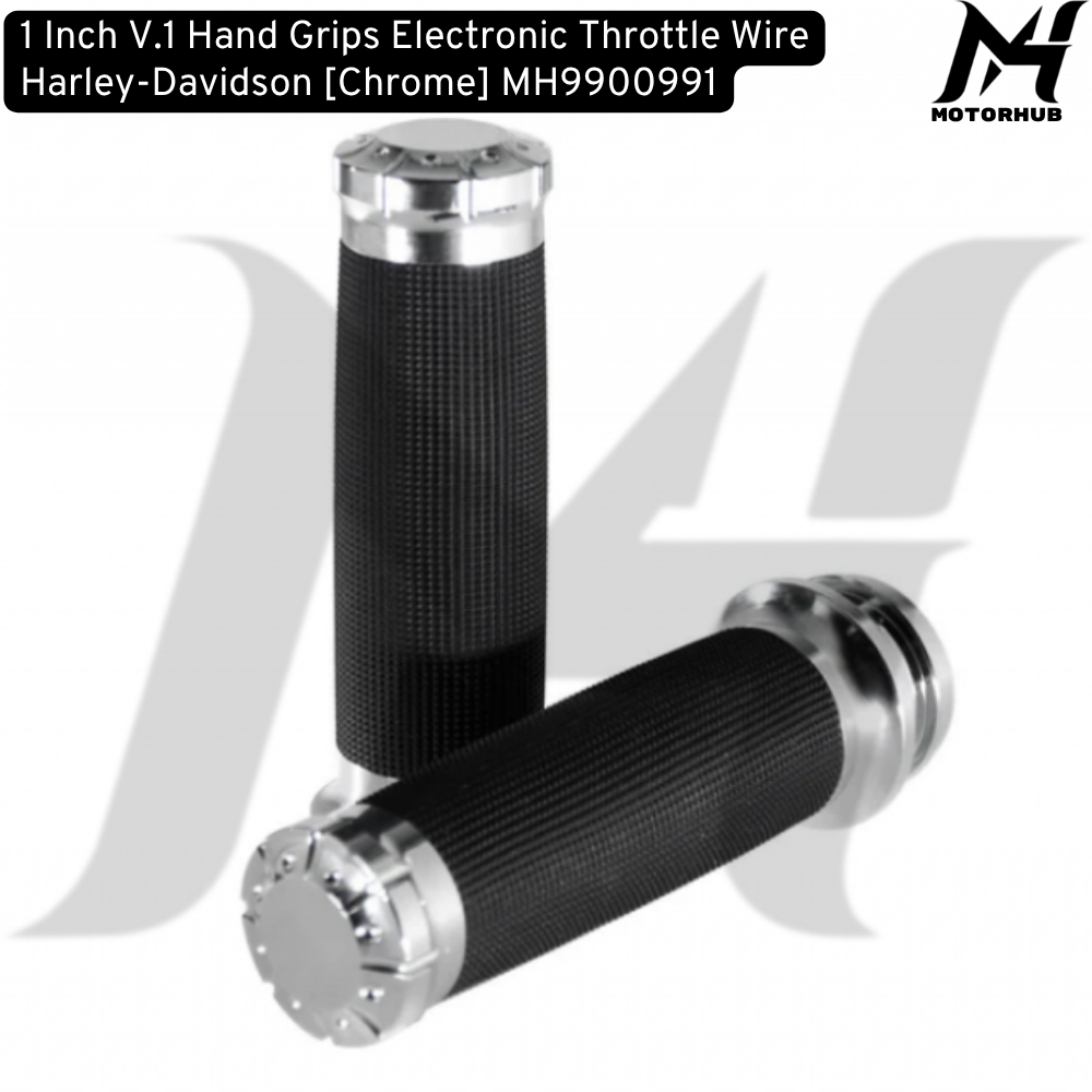 1 Inch V.1 Hand Grips Electronic Throttle Wire Harley-Davidson [Chrome] MH9900991