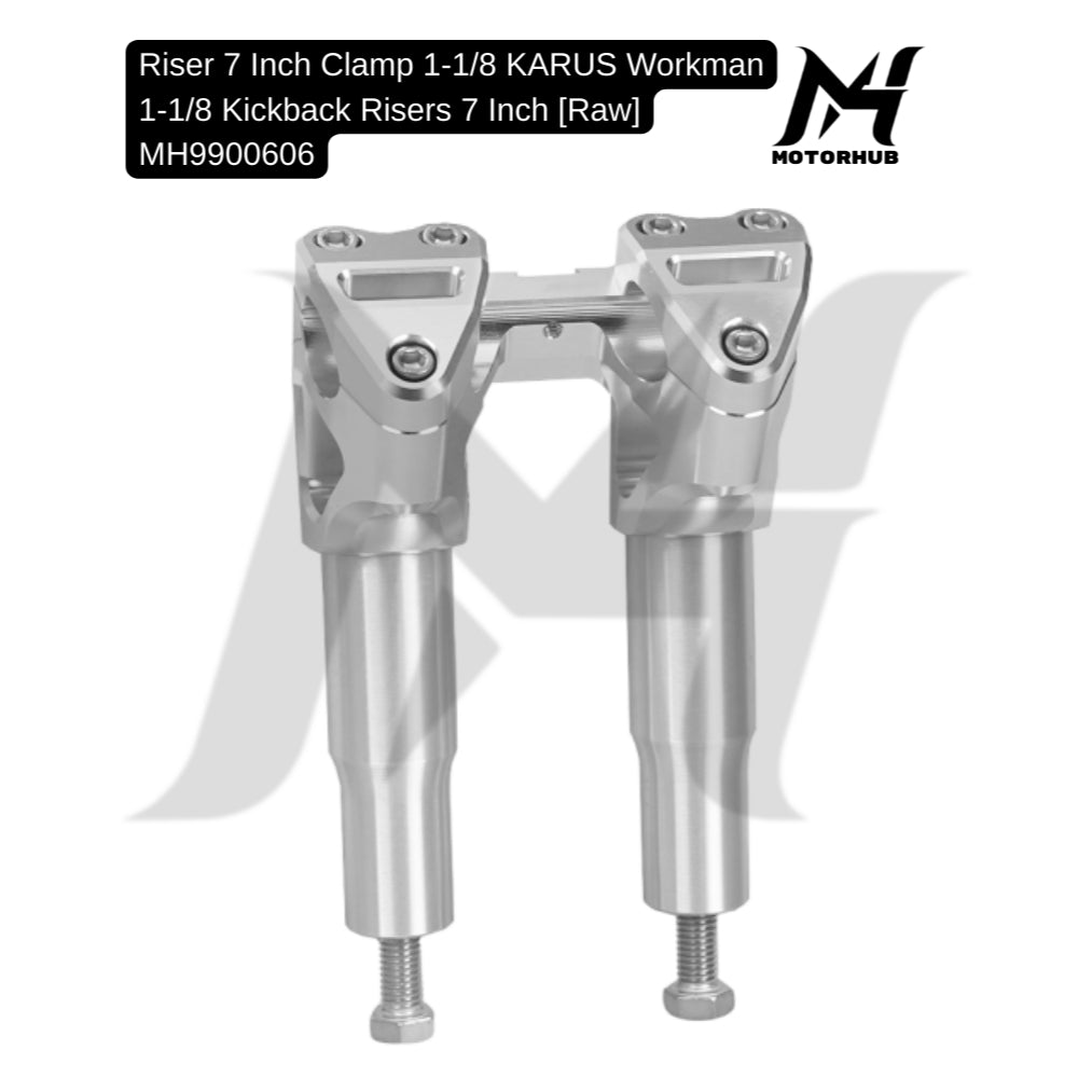 KARUS Workman 1-1/8 Kickback Risers 7 Inch [Raw] MH9900606