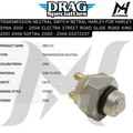 TRANSMISSION NEUTRAL SWITCH NETRAL HARLEY FOR HARLEY DYNA 2001 - 2004 ELECTRA STREET ROAD GLIDE ROAD KING 2001-2006 SOFTAIL 2000 - 2006 DS272207 OEM 33904-00