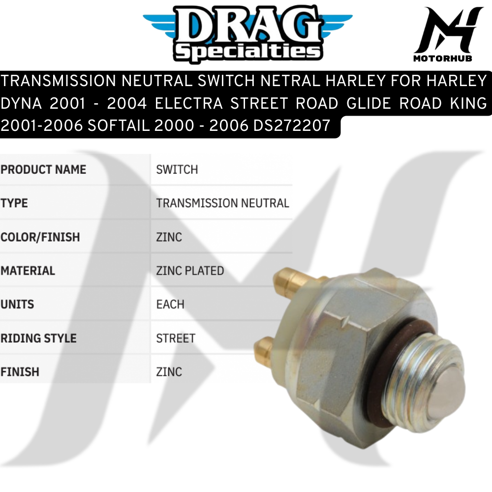 TRANSMISSION NEUTRAL SWITCH NETRAL HARLEY FOR HARLEY DYNA 2001 - 2004 ELECTRA STREET ROAD GLIDE ROAD KING 2001-2006 SOFTAIL 2000 - 2006 DS272207 OEM 33904-00