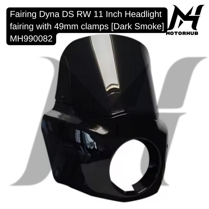 DS RW 11 Inch Headlight fairing Harley Davidson Motorcycle with 49mm clamps [Dark Smoke] Fairing Clubstyle MH990082