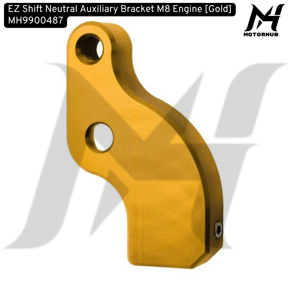 EZ Shift Neutral Auxiliary Bracket M8 Engine [Gold] MH9900487