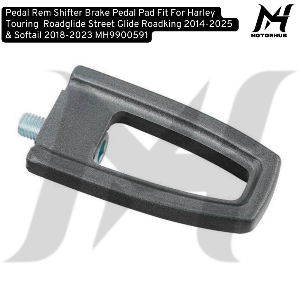 Brake Pedal Pad Fit For Harley Touring  Roadglide Street Glide Roadking 2014-2025 & Softail 2018-2023 MH9900591