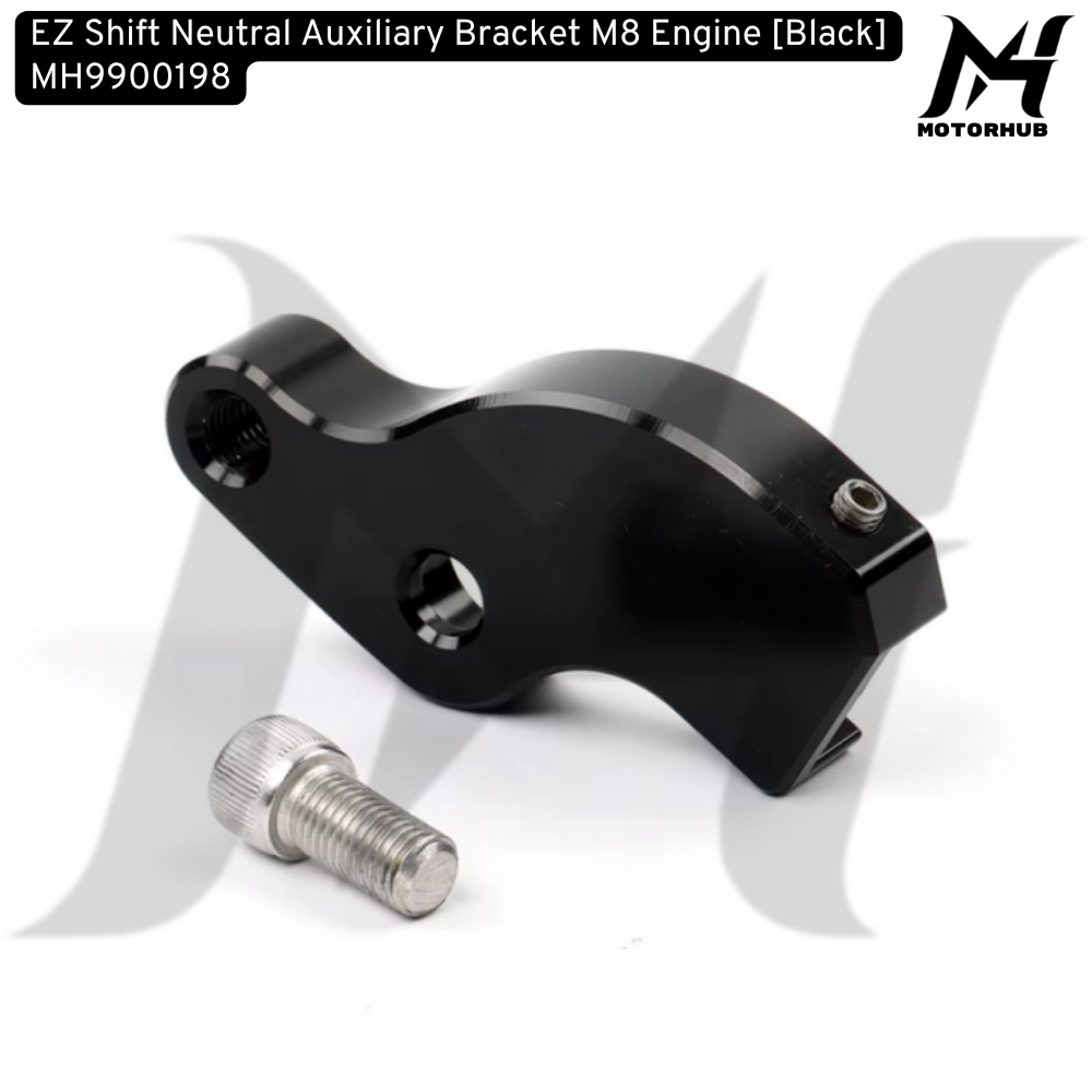 EZ Shift Neutral Auxiliary Bracket M8 Engine [Black] MH9900198
