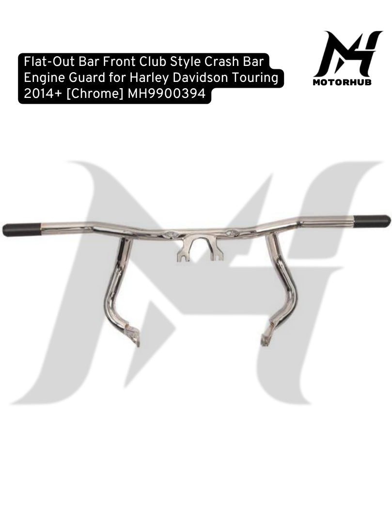 Flat-Out Bar Front Club Style Crash Bar Engine Guard for Harley Davidson Touring 2014+ [Chrome] MH9900394