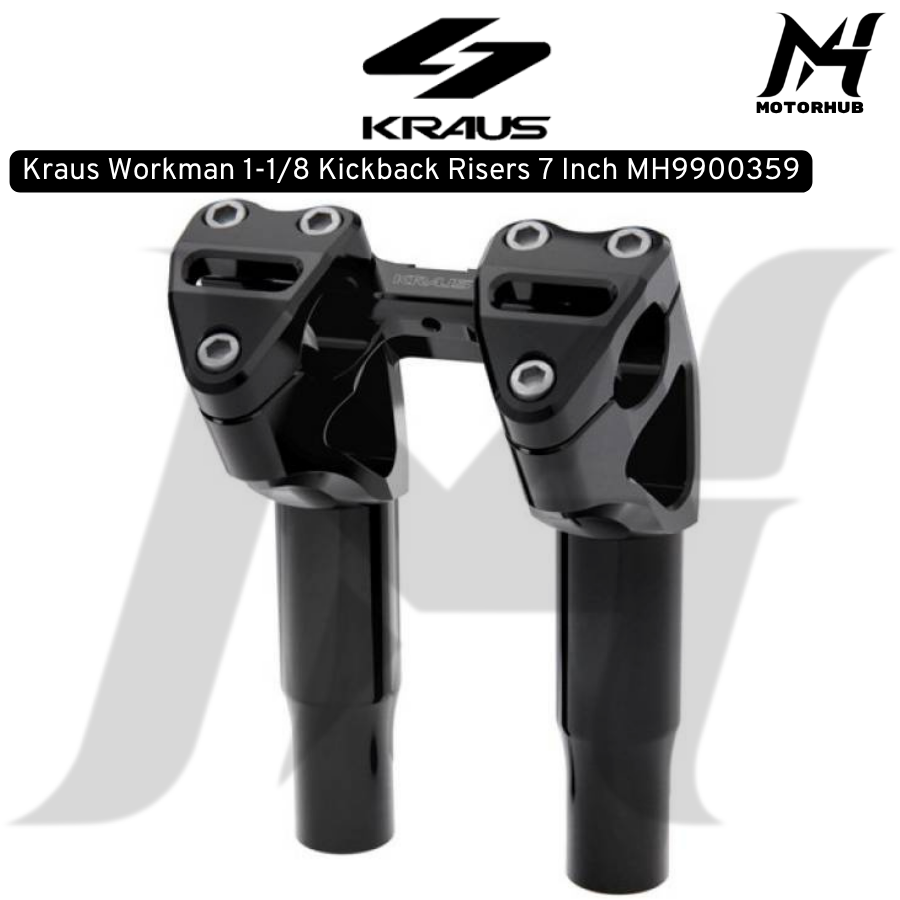Kraus Workman 1-1/8 Kickback Risers 7 Inch MH9900359