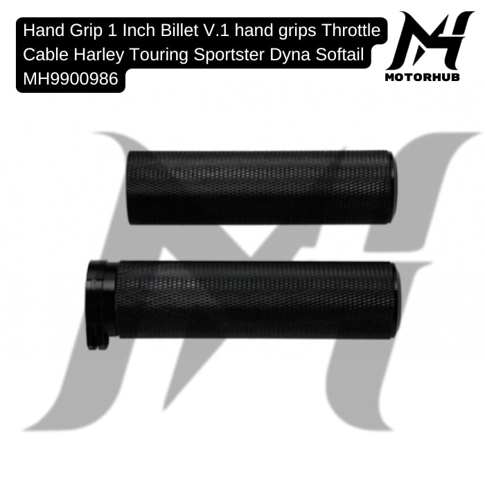 Hand Grip 1 Inch Billet V.1 handgrips Throttle Cable Harley Touring Sportster Dyna Softail MH9900986