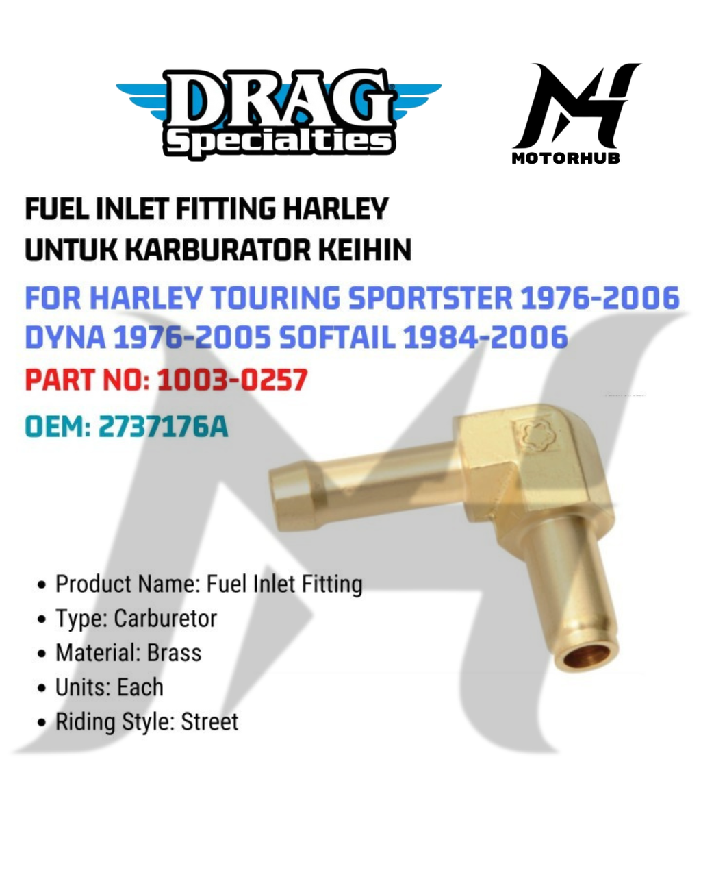 FUEL INLET FITTING HARLEY UNTUK KARBURATOR KEIHIN FOR HARLEY TOURING SPORTSTER 1976-2006 DYNA 1976-2005 SOFTAIL 1984-2006 1003-0257 OEM 2737176A