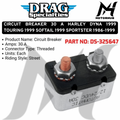 CIRCUIT BREAKER 30 A HARLEY DYNA 1999 TOURING 1999 SOFTAIL 1999 SPORTSTER 1986-1999 DS-325647 OEM 7459977B